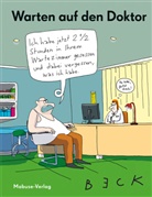 BECK - Warten auf den Doktor