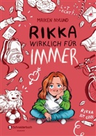 Maiken Nylund - Rikka - Wirklich für immer