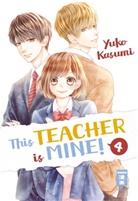 Yuko Kasumi - This Teacher is Mine!. Bd.4