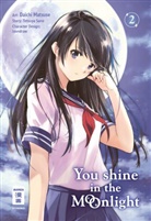 loundraw, Tetsuy Sano, Tetsuya Sano - You Shine in the Moonlight. Bd.2