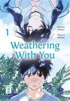 Makot Shinkai, Makoto Shinkai, Kubota Wataru - Weathering With You. Bd.1