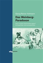 Georg Rainer Hofmann, Georg Rainer (Prof. Dr.) Hofmann - Das Weinberg-Paradoxon
