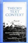 Christopher Lyle Johnstone - Theory, Text, Context