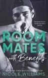 Nicole Williams - Roommates With Benefits