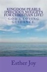 Esther P. Joy - Kingdom Pearls (Precious Nuggets For Christian Life)
