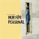 Stefa Bircheneder, Stefan Bircheneder - Nur für Personal