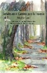 Jon Byler - Senales en el Camino para la Travesia Volumen Uno: Reflexiones de un lider siervo sobre Moises, ministerio, dinero, y demas?