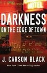J. Carson Black - Darkness on the Edge of Town