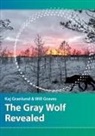 Kaj I Granlund, Will N Graves - The Gray Wolf Revealed