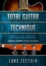 Luke Zecchin - Total Guitar Technique
