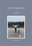 Stefanie Donauer - Jetzt lebe Ich