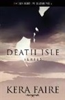 Kera Faire - Death Isle: Volume One