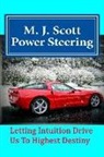 M. J. Scott - Power Steering
