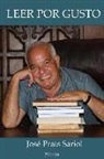 Jose Prats Sariol - Leer por gusto