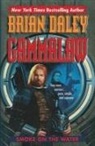 Brian Daley - Smoke on the Water: Book One of GammaLAW