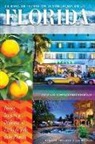 Lisa and Lee Mirman, Adriana Robledo - Bienes Raíces: Su Guía de Inversión Immobiliaria en la Florida Para los Compradores Globales: Poseer, Invertir y Disfrutar el Estilo