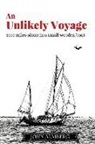 John Almberg - An Unlikely Voyage: 2000 miles alone in a small wooden boat