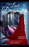 Katy Haye - The Last Dreamseer