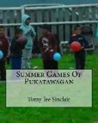 Tomy-Lee Clayton Sinclair - Summer Games Of Pukatawagan