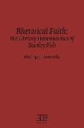 Phillip J. Donnelly - Rhetorical Faith: The Literary Hermeneutics of Stanley Fish