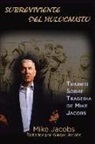 Mike Jacobs, Ginger Jacobs - Sobreviviente del Holocausto
