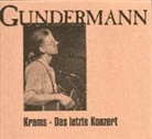 Gerhard Gundermann - Krams - das letzte Konzert