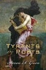 Steven Green - Tyrants and Poets: The Legend of Sappho