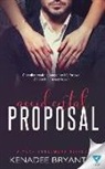 Kenadee Bryant - Accidental Proposal
