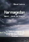 Manuel Costerus - Harmagedon kommt ... durch die Hintertür