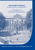 Rafael Arnold, Albrech Buschmann, Albrecht Buschmann, Steffi Morkötter, Steffi Morkötter u a, Stephanie Wodianka - Romanistik in Rostock