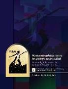 Don L. Davis - Plantando iglesias entre los pobres de la ciudad: Volumen 1: Perspectivas teológicas y misionológicas para plantadores de iglesias