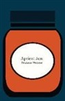 Prudence Webster - Apricot Jam: A Short Story