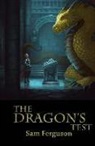 Sam Ferguson, Bob Kehl - The Dragon's Test
