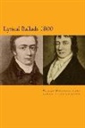 Samuel Taylor Coleridge, William Wordsworth - Lyrical Ballads 1800