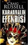 Craig Russell - Karnavalin Efendisi