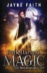 Jayne Faith - Dark Harvest Magic