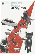 Bohumil Hrabal - All My Cats