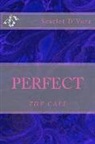 Scarlet D'Vore, Calee Allen - Perfect: The Call