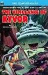 Edgar Rice Burroughs, Randall Garrett - Vengeance of Kyvor, The, & At the Earth's Core