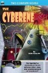 Lester Del Rey, Rog Phillips - Cyberene, The, & Badge of Infamy