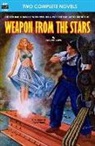 Rog Phillips, Mack Reynolds - Weapon from the Stars & The Earth War