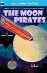 Neil R. Jones, Harl Vincent - Moon Pirates, The, & Callisto at War