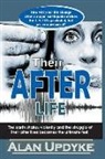 Alan Updyke - Their After Life: The earth shakes violently and the struggle of their after lives becomes the ultimate test
