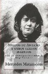 Mercedes Matamoros, Jorge Camacho - Mirtos de Antaño y otros textos inéditos: Edición, introducción y notas de Jorge Camacho