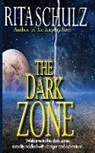 Rita Schulz - The Dark Zone