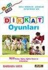 Barbara Sher - Dikkat Oyunlari