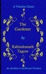 Rabindranath Tagore - The Gardener