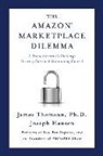 Joseph Hansen, James Thomson - Amazon Marketplace Dilemma: A Brand Executive's Challenge Growing Sales and Maintaining Control