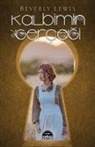 Beverly Lewis - Kalbimin Gercegi