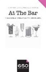 Margarita Meyendorff, Tom Nolan, Ines Rodrigues - 650 - At The Bar: True Stories of Whiskey, Warmth, and Welcome